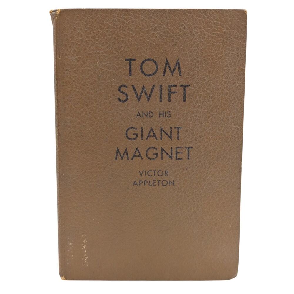 Tom Swift and His Giant Magnet Victor Appleton 1932 Whitman Adventure Juvenile